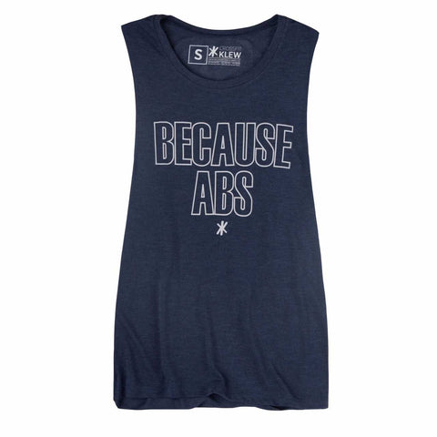 Because ABs Womens Muscle Tank
